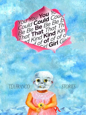 cover image of You Could Be That Kind of Girl